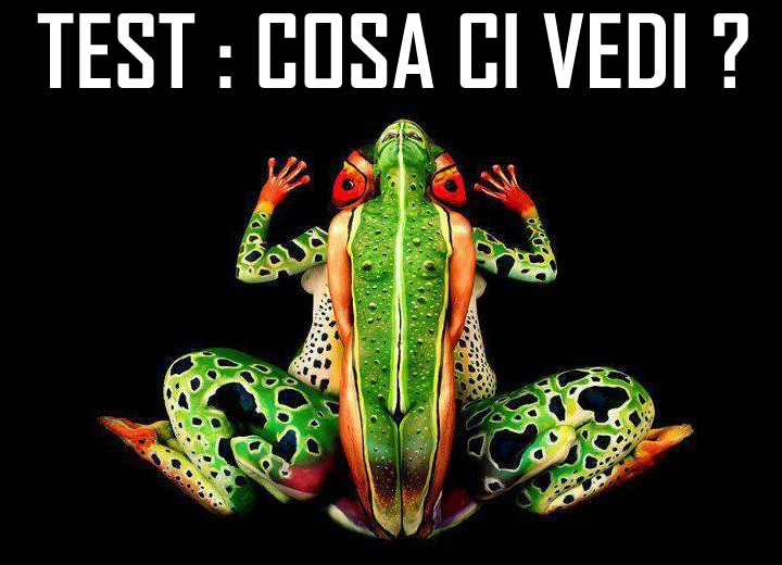 Test: Cosa ci vedi?