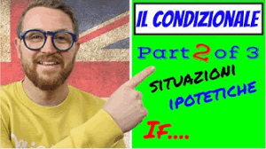 I condizionali in inglese 2