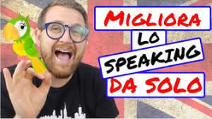 Come migliorare lo speaking