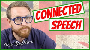CONNECTED SPEECH